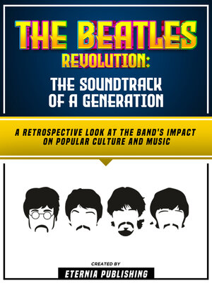 cover image of The Beatles Revolution--The Soundtrack of a Generation